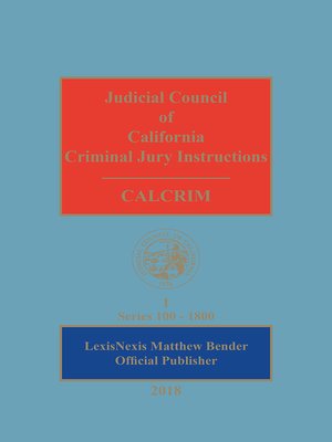 cover image of Judicial Council of California Criminal Jury Instructions (CALCRIM)